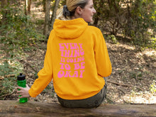 Be Okay Hoodie