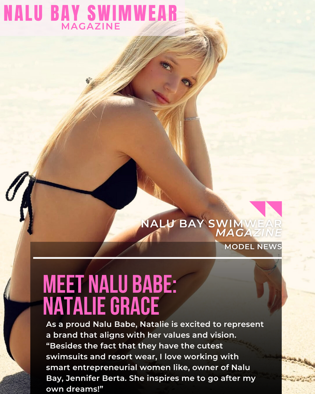 Nalu Bay Swimwear Magazine Feature✨